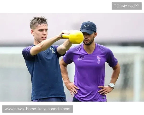 热刺谋划加强后防稳定性：新策略引领未来